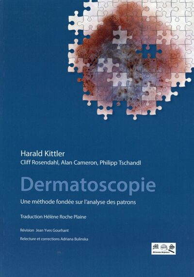 Image de DERMATOSCOPIE. UNE METHODE FONDEE SUR L'ANALYSE DES PATRONS