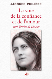 Picture of La voie de la confiance et de l’amour