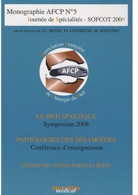 Picture of LE PIED SPASTIQUE PATHOLOGIE DES CESAMOIDES AFCP 5