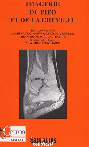 Picture of IMAGERIE DU PIED ET DE LA CHEVILLE MONOGRAPHIE DU GETROA