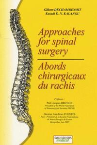 Image de ABORDS CHIRURGICAUX DU RACHIS APPROACHES FOR SPINAL SURGERY