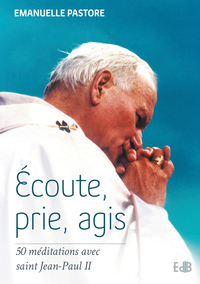 Picture of Ecoute, prie, agis