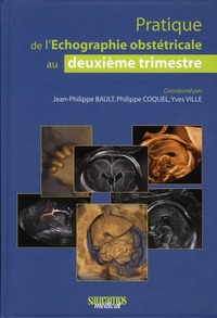 Image de PRATIQUE DE L ECHOGRAPHIE OBSTETRICALE AU 2E TIMESTRE 2E ED