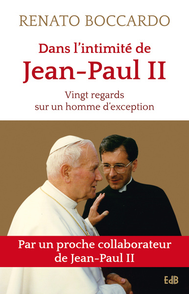 Picture of Dans l’intimité de Jean-Paul II