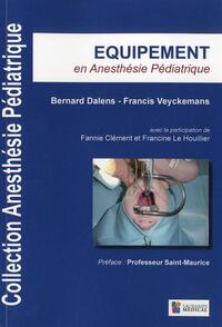 Image de EQUIPEMENT EN ANESTHESIE PEDIATRIQUE