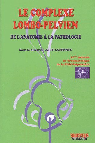 Picture of LE COMPLEXE LOMBO PELVIEN DE L'ANATOMIE A LA PATHOLOGIE