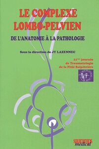 Picture of LE COMPLEXE LOMBO PELVIEN DE L'ANATOMIE A LA PATHOLOGIE