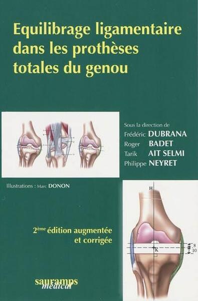 Picture of EQUILIBRAGE LIGAMENTAIRE DE LA PROTHESE DU GENOU 2?ED REVUE ET COMPLETEE