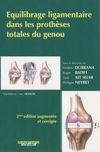 Picture of EQUILIBRAGE LIGAMENTAIRE DE LA PROTHESE DU GENOU 2?ED REVUE ET COMPLETEE