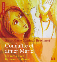 Picture of Connaître et aimer Marie