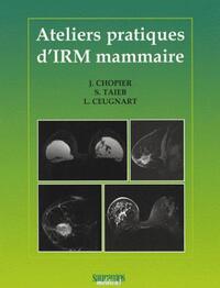 Picture of ATELIERS PRATIQUES D IRM MAMMAIRE
