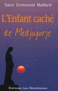 Image de L’enfant caché de Medjugorje