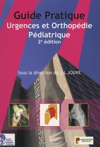 Image de GUIDE PRATIQUE URGENCES ET ORTHOPEDIE PEDIATRIQUE