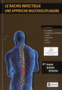 Picture of LE RACHIS INFECTIEUX : UNE APPROCHE MULTIDISCIPLINAIRE