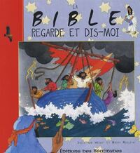 Image de La Bible, regarde et dis-moi