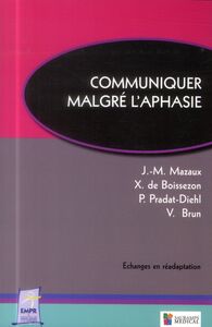Image de COMMUNIQUER MALGRE L'APHASIE