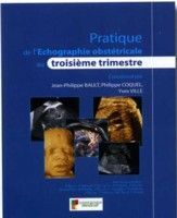 Picture of PRATIQUE DE L ECHOGRAPHIE OBSTETRICALE AU 3 TRIMESTRE
