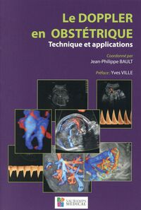 Picture of LE DOPPLER EN OBSTETRIQUE. TECHNIQUE ET APPLICATIONS
