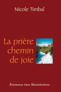 Picture of La prière, chemin de joie