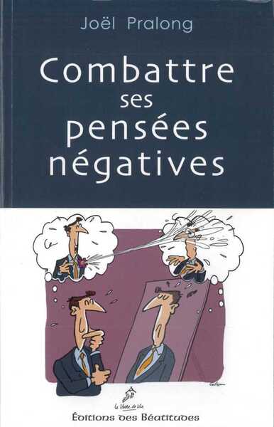 Picture of Combattre ses pensées négatives