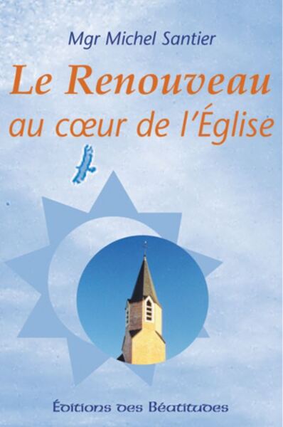 Picture of Le Renouveau au coeur de l’Eglise