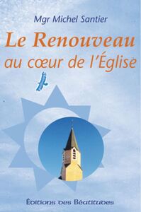 Picture of Le Renouveau au coeur de l’Eglise