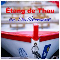Picture of E´tang de Thau en Me´diterrane´e (Calendrier mural carré 2026 30x30 cm) Calendrier double avec une page pour vos prises de notes