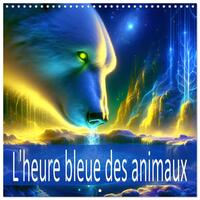 Picture of L'heure bleue des animaux (Calendrier mural carré 2026 30x30 cm) Calendrier double avec une page pour vos prises de notes