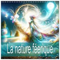 Picture of La nature féerique (Calendrier mural carré 2026 30x30 cm) Calendrier double avec une page pour vos prises de notes