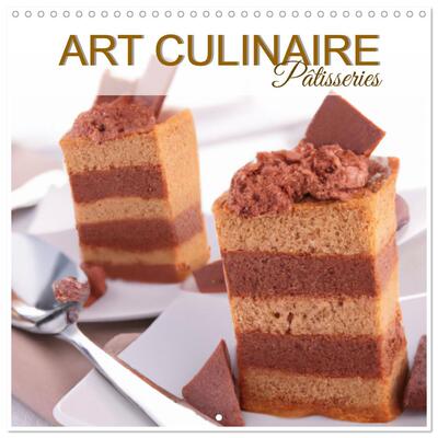 Picture of Art culinaire pâtisseries (Calendrier mural carré 2026 30x30 cm) Calendrier double avec une page pour vos prises de notes