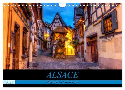 Image de Alsace, magnifiques colombages (Calendrier mural 2026 DIN A4 vertical), CALVENDO calendrier mensuel