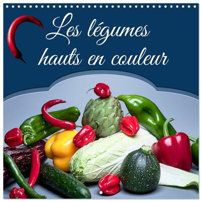 Image de Les légumes hauts en couleur (Calendrier mural carré 2026 30x30 cm) Calendrier double avec une page pour vos prises de notes