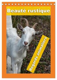 Picture of Beauté rustique Regards animaliers (Calendrier de bureau 2026 DIN A5 horizontal), CALVENDO calendrier mensuel