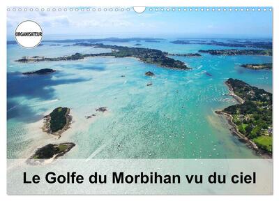Picture of Le Golfe du Morbihan vu du ciel (Calendrier mural 2026 DIN A3 vertical), CALVENDO calendrier mensuel