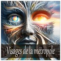 Image de Visages de la métropole (Calendrier mural carré 2026 30x30 cm) Calendrier double avec une page pour vos prises de notes