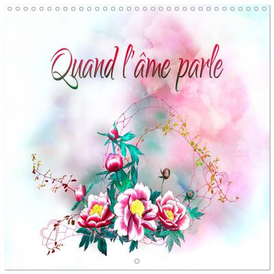 Image de Quand l'âme parle (Calendrier mural carré 2026 30x30 cm) Calendrier double avec une page pour vos prises de notes