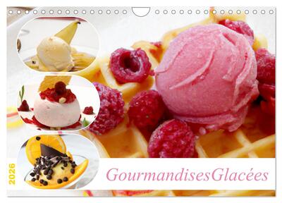 Picture of Gourmandises glacées (Calendrier mural 2026 DIN A4 vertical), CALVENDO calendrier mensuel
