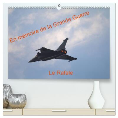 Picture of En mémoire de la Grande Guerre Le Rafale  (Calendrier mural 2026 DIN A2 vertical) calendrier de bureau