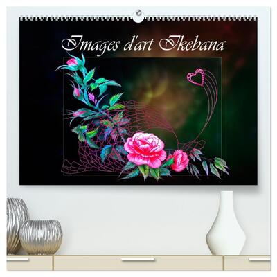 Picture of Images d'art Ikebana  (Calendrier mural 2026 DIN A2 vertical) calendrier de bureau