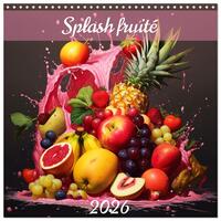Image de Splash fruité (Calendrier mural carré 2026 30x30 cm) Calendrier double avec une page pour vos prises de notes