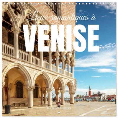 Image de Lieux romantiques à Venise (Calendrier mural carré 2026 30x30 cm) Calendrier double avec une page pour vos prises de notes