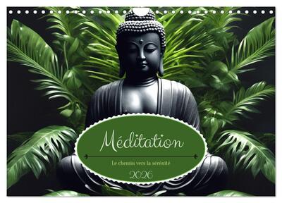 Image de Méditation Le chemin vers la sérénité (Calendrier mural 2026 DIN A4 vertical), CALVENDO calendrier mensuel