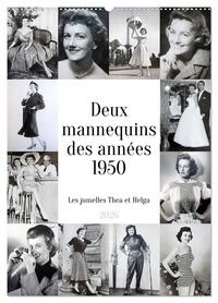 Image de Deux mannequins des années 1950 - Les jumelles Thea et Helga (Calendrier mural 2026 DIN A2 horizontal), CALVENDO calendrier mensuel