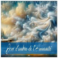 Image de Jeux d'ombre de l'Humanité (Calendrier mural carré 2026 30x30 cm) Calendrier double avec une page pour vos prises de notes