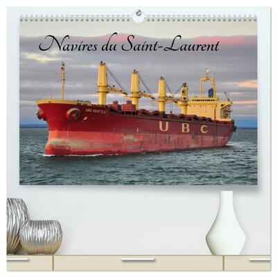 Picture of Navires du Saint-Laurent  (Calendrier mural 2026 DIN A2 vertical) calendrier de bureau