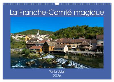 Picture of La Franche-Comté magique (Calendrier mural 2026 DIN A3 vertical), CALVENDO calendrier mensuel