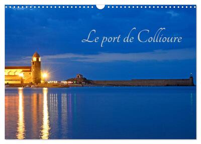 Picture of Le port de Collioure (Calendrier mural 2026 DIN A3 vertical), CALVENDO calendrier mensuel