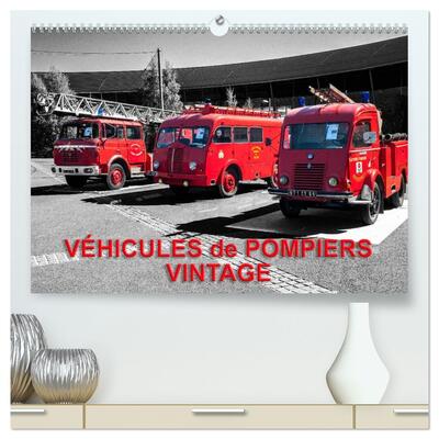 Image de VÉHICULES de POMPIERS VINTAGE  (Calendrier mural 2026 DIN A2 vertical) calendrier de bureau