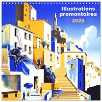 Picture of Illustrations promontoires (Calendrier mural carré 2026 30x30 cm) Calendrier double avec une page pour vos prises de notes