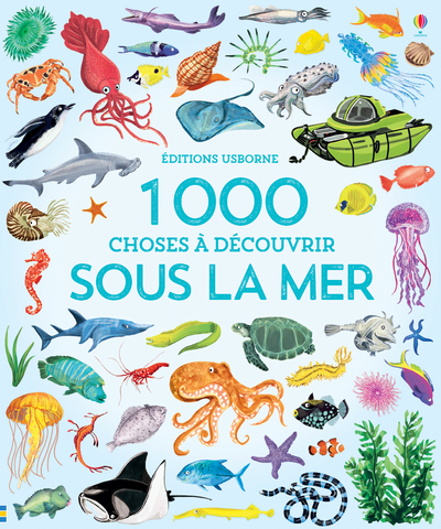 Image de 1 000 choses à découvrir Sous la mer